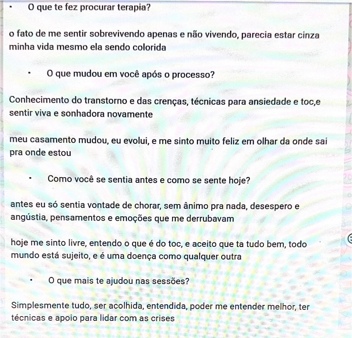 Depoimento breve recomendando o acompanhamento terapêutico