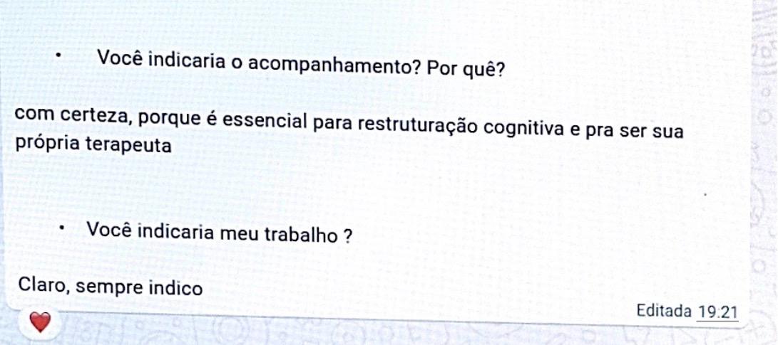Depoimento de paciente relatando mudanças após o processo terapêutico
